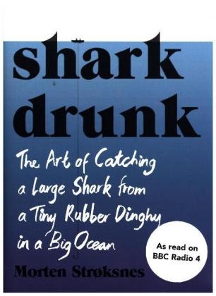 Shark Drunk