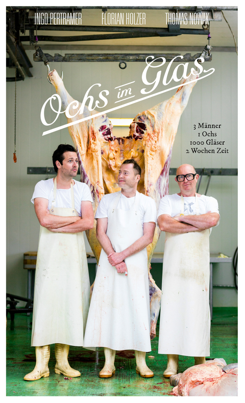 Ochs im Glas - Ingo Pertramer