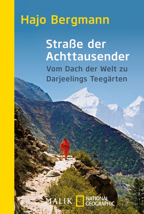 Stra&szlig;e der Achttausender - Hajo Bergmann
