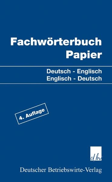 Fachw&ouml;rterbuch Papier