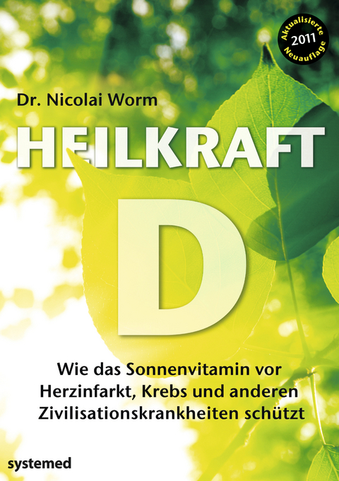 Heilkraft D - Nicolai Worm