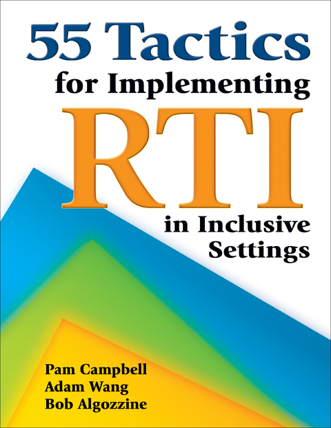 55 Tactics for Implementing RTI in Inclusive Settings - 