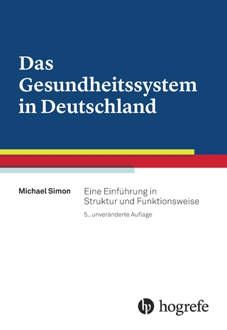 Das Gesundheitssystem in Deutschland