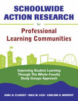 Schoolwide Action Research for Professional Learning Communities - 