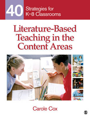 Literature-Based Teaching in the Content Areas -  Carole Cox