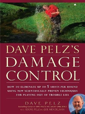 Dave Pelz's Damage Control