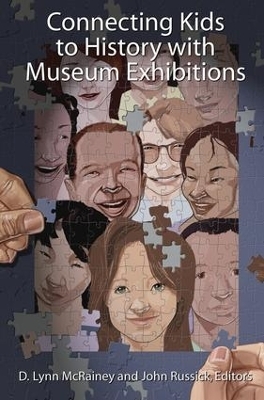 Connecting Kids to History with Museum Exhibitions - 