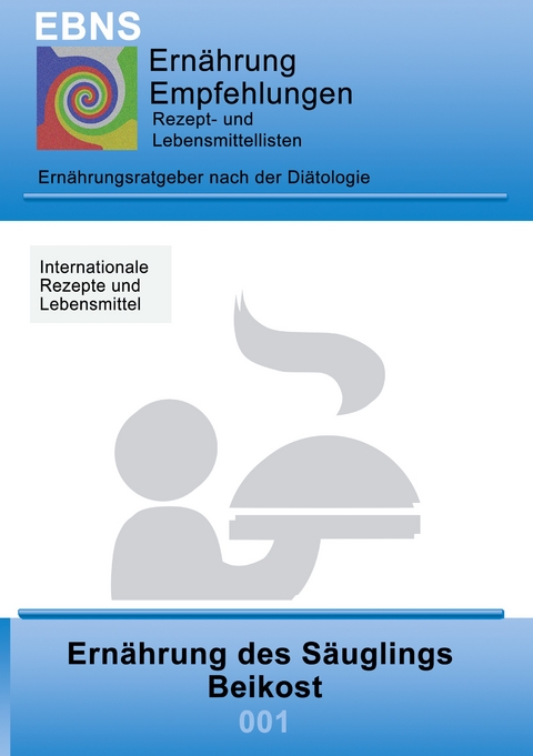 Ern&auml;hrung - S&auml;uglings - Beikost - Josef Miligui