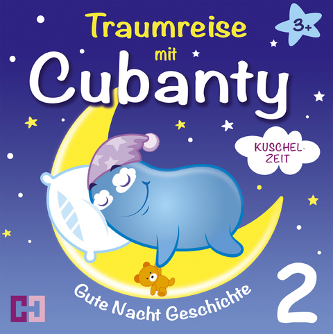 Kuschelzeit - Gute Nacht Geschichte - Cubanty Kuscheltier