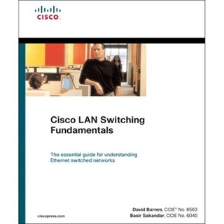 Cisco LAN Switching Fundamentals (paperback)