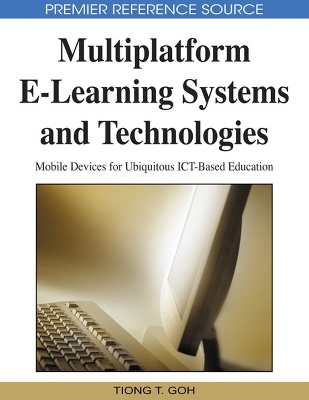 Multiplatform E-learning Systems and Technologies