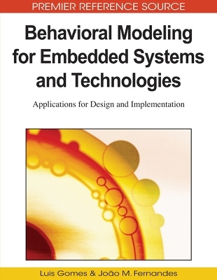 Behavioral Modeling for Embedded Systems and Technologies - 