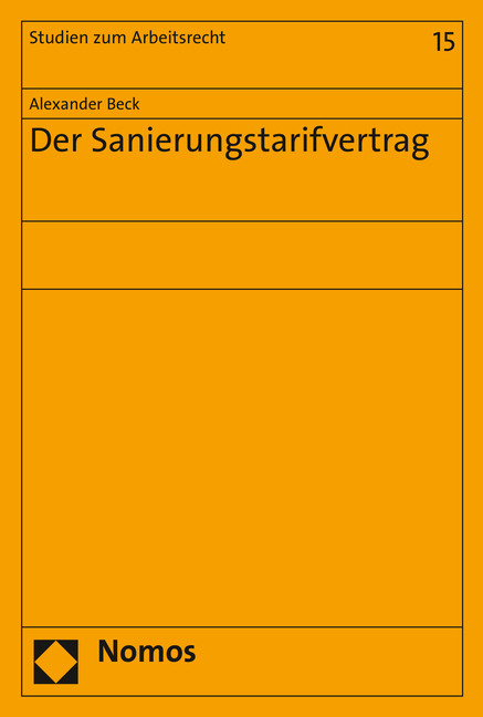 Der Sanierungstarifvertrag - Alexander Beck