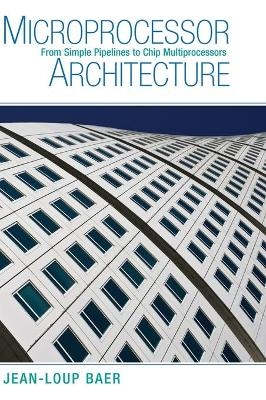 Microprocessor Architecture