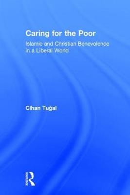 Caring for the Poor -  Cihan Tugal
