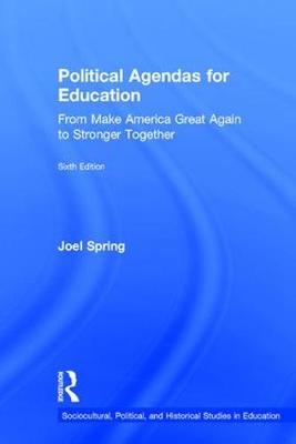 Political Agendas for Education -  Joel Spring