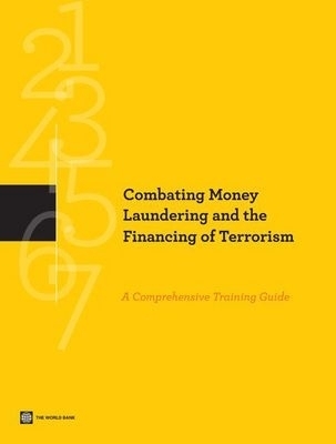 Combating Money Laundering and the Financing of Terrorism -  World Bank