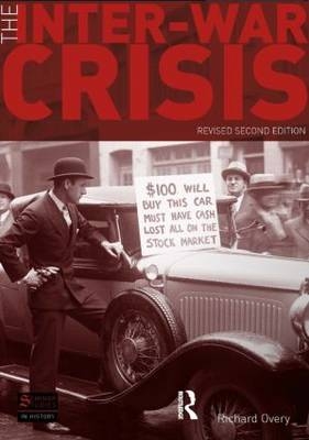The Inter-War Crisis - Richard Overy