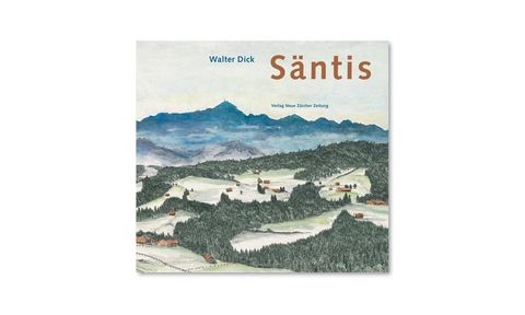S&auml;ntis - Walter Dick