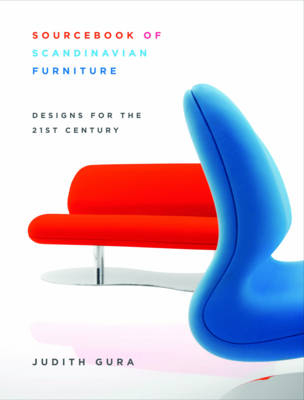 Sourcebook of Scandinavian Furniture - Judith Gura