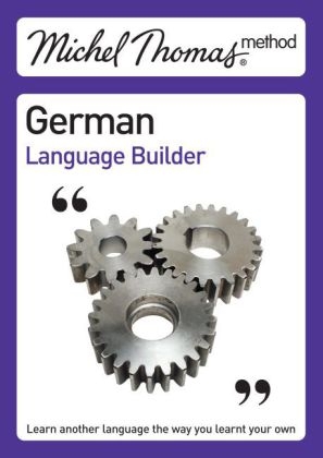 Michel Thomas German Language Builder - Michel Thomas