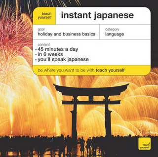 Teach Yourself Instant Japanese