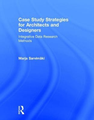 Case Study Strategies for Architects and Designers