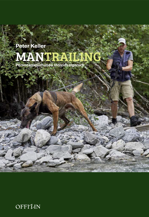 Mantrailing - Peter Keller