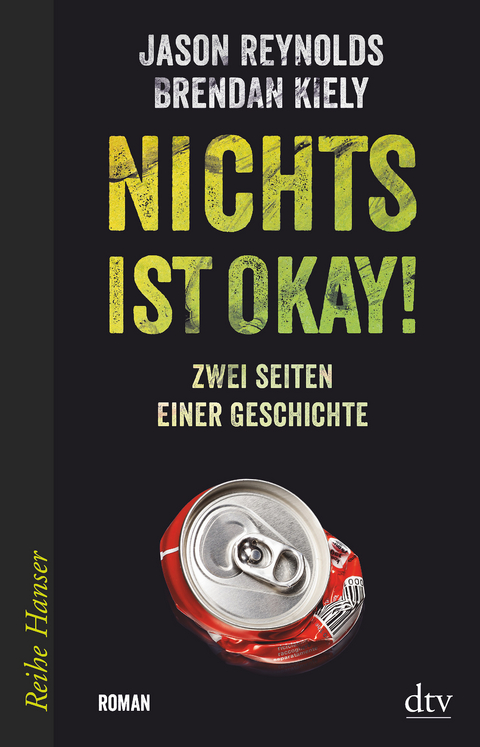 Nichts ist okay! - Jason Reynolds, Brendan Kiely