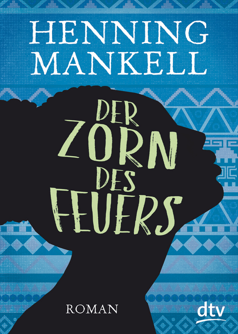 Der Zorn des Feuers - Henning Mankell