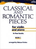 Classical and Romantic Pieces for Violin Book 1