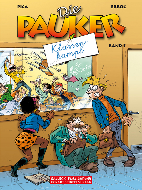 Die Pauker Band 5: Klassenkampf -  Erroc