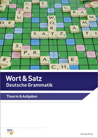 Wort & Satz / Wort & Satz - Deutsche Grammatik