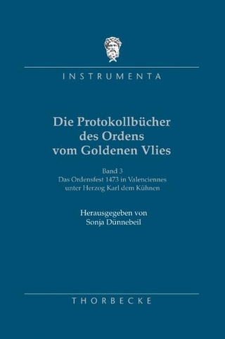 Die Protokollbücher des Ordens vom Goldenen Vlies, 3.