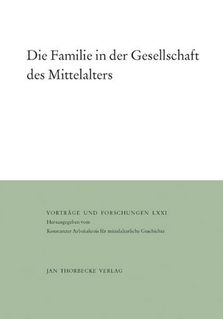 Die Familie in der Gesellschaft des Mittelalters