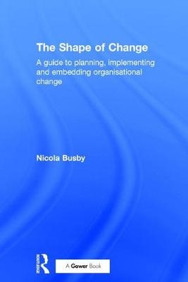 Shape of Change -  Nicola Busby