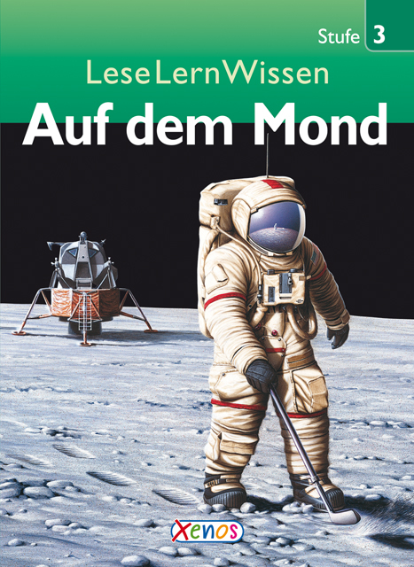 LeseLernWissen - Auf dem Mond - Denise Ryan