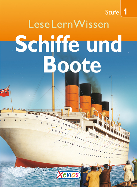 LeseLernWissen - Schiffe und Boote - Denise Ryan