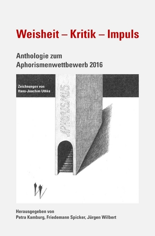 Weisheit – Kritik – Impuls