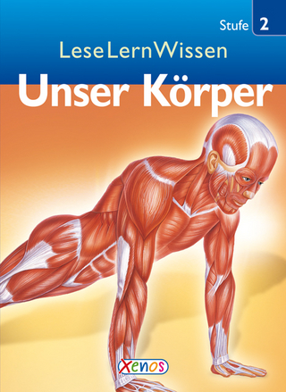 LeseLernWissen - Unser Körper