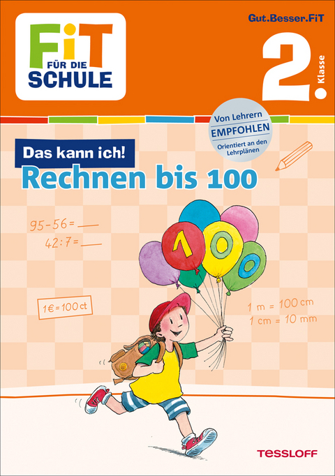FiT F&Uuml;R DIE SCHULE: Das kann ich! Rechnen bis 100. 2. Klasse - Andrea Tonte
