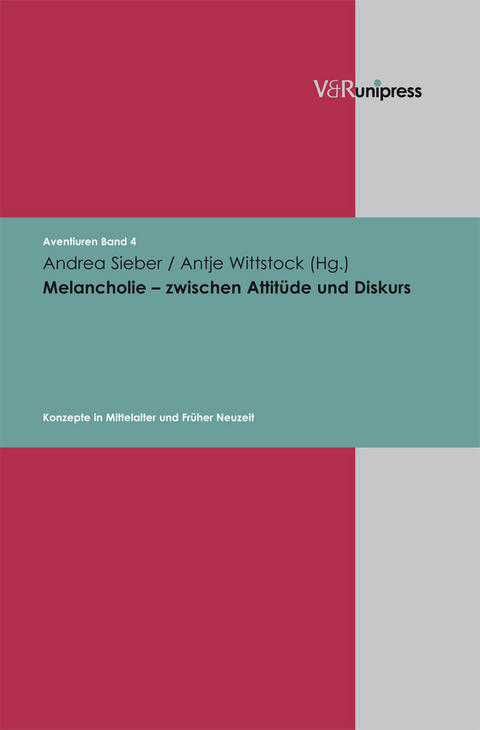 Melancholie &ndash; zwischen Attit&uuml;de und Diskurs - 