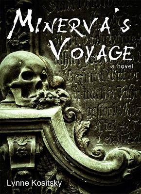 Minerva's Voyage - Lynne Kositsky