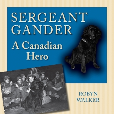 Sergeant Gander - Robyn Walker