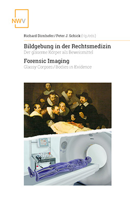 Bildgebung in der Rechtsmedizin Forensic Imaging - 