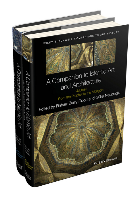 A Companion to Islamic Art and Architecture - 