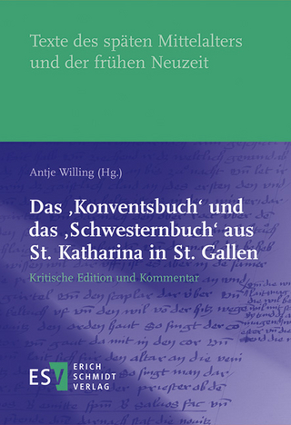 Das ‚Konventsbuch‘ und das ‚Schwesternbuch‘ aus St. Katharina in St. Gallen