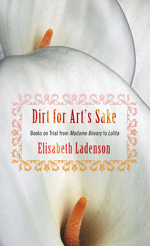 Dirt for Art's Sake - Elisabeth Ladenson
