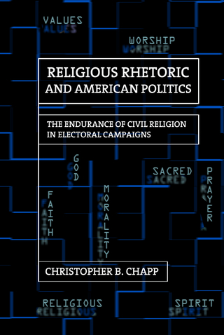 Religious Rhetoric and American Politics