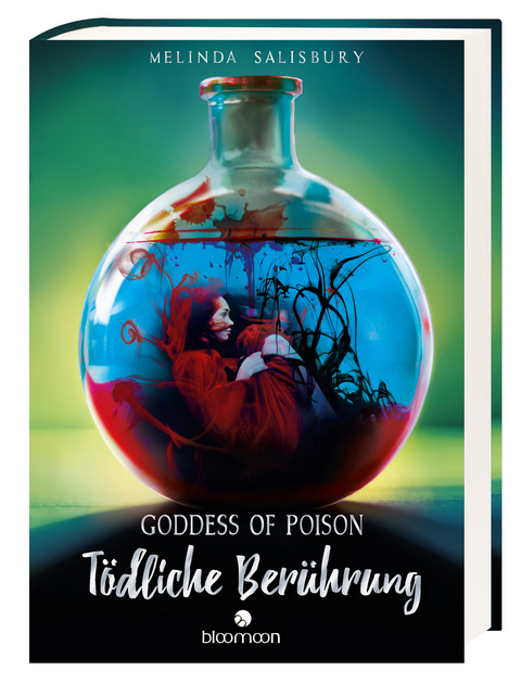 Goddess of Poison - T&ouml;dliche Ber&uuml;hrung - Melinda Salisbury